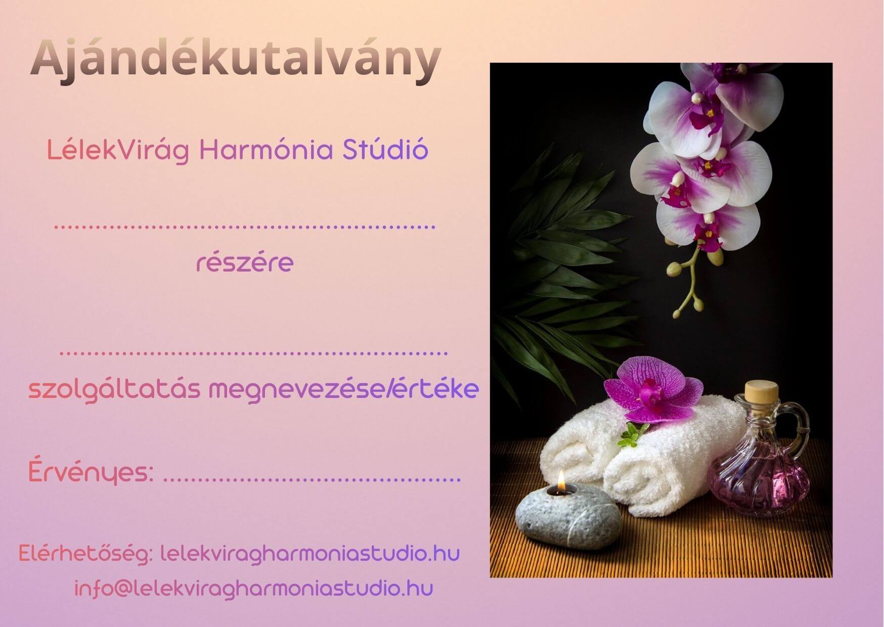 LélekVirág Harmónia Stúdió ajándékutalvány - masszázs és törődés bármilyen alkalomra